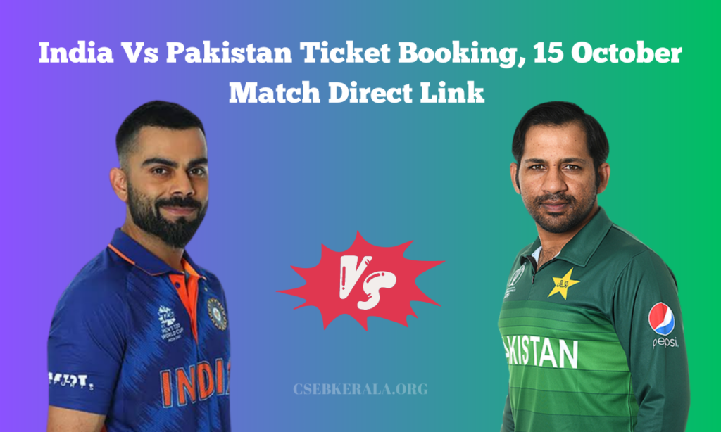 India Vs Pakistan Ticket Booking