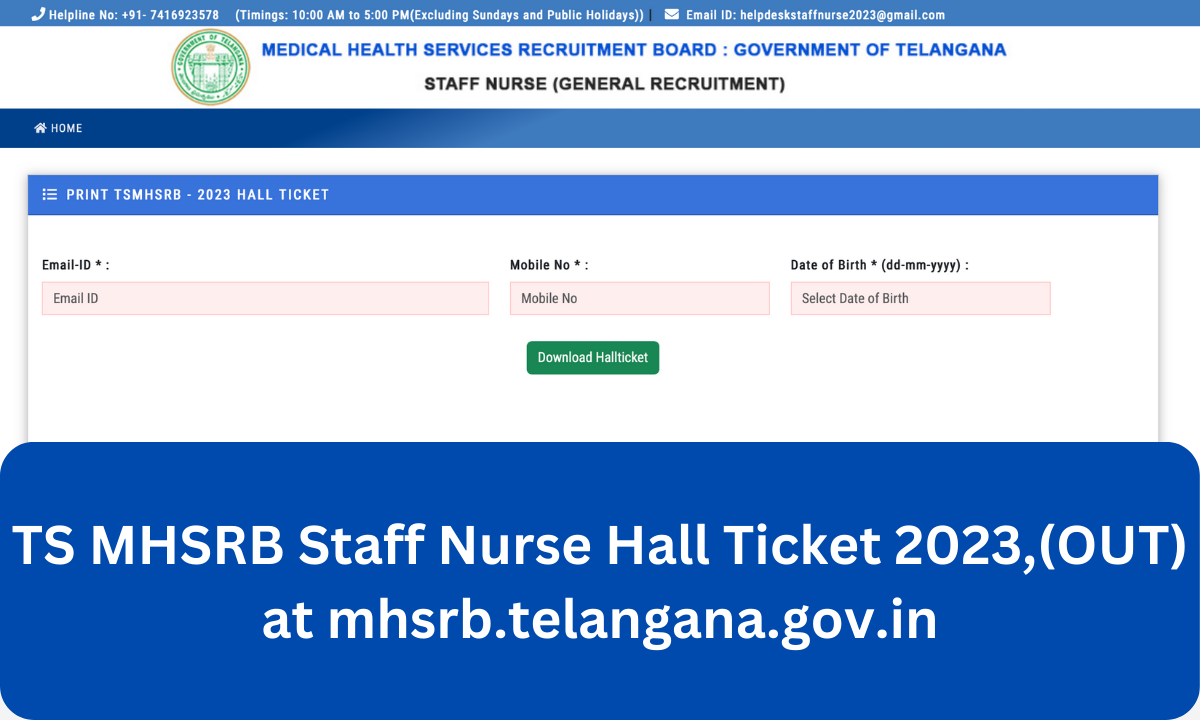 TS MHSRB Staff Nurse Hall Ticket 2023, mhsrb.telangana.gov.in Admit Card, Exam Date