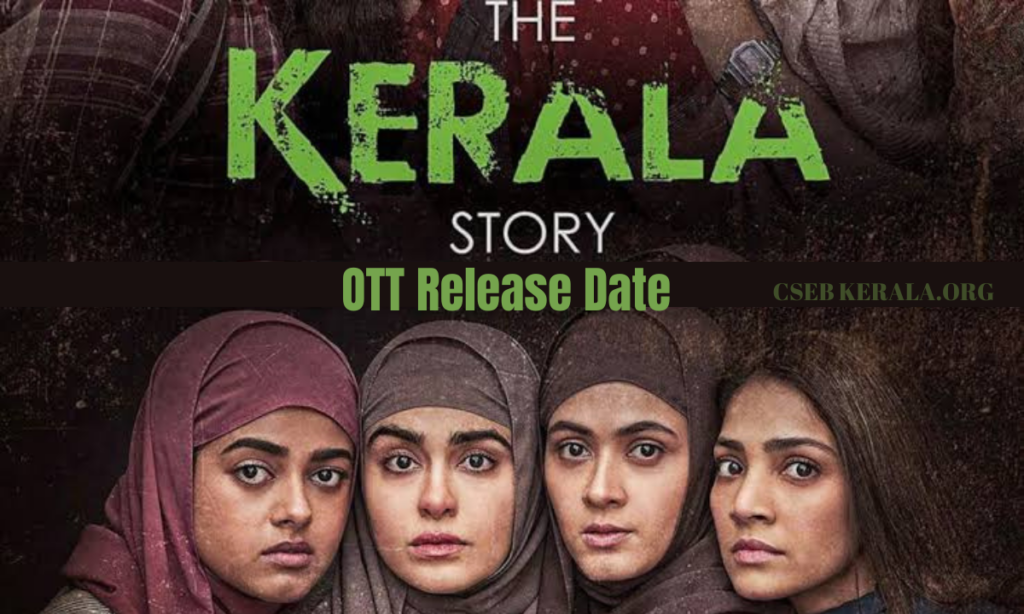 The Kerala Story OTT Release Date 2023