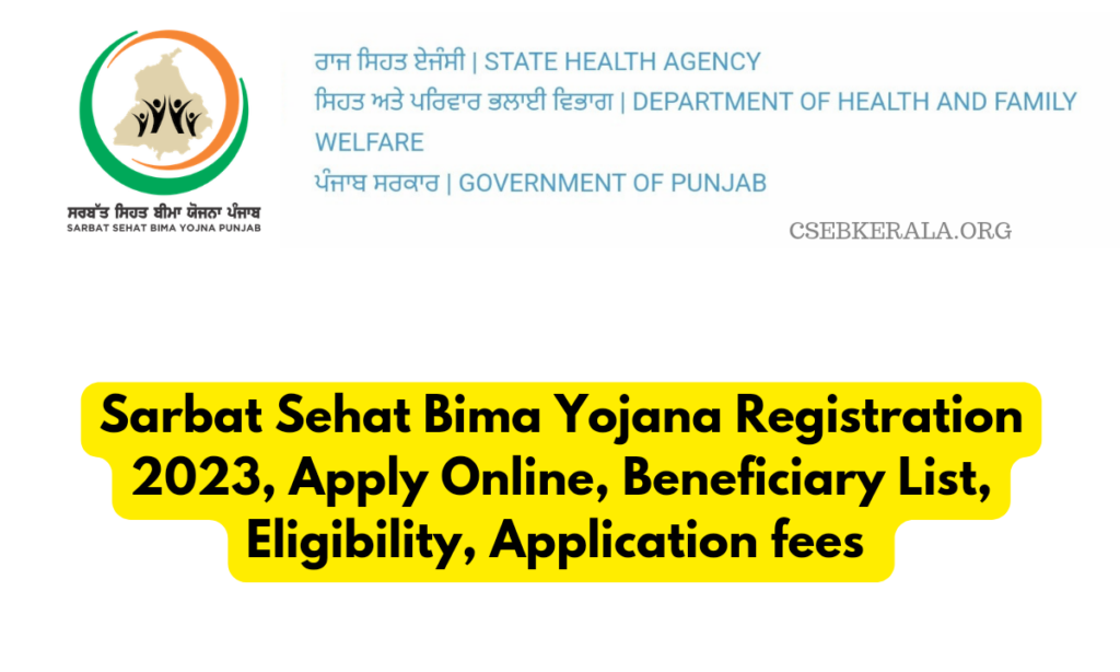 Sarbat Sehat Bima Yojana Registration 2023