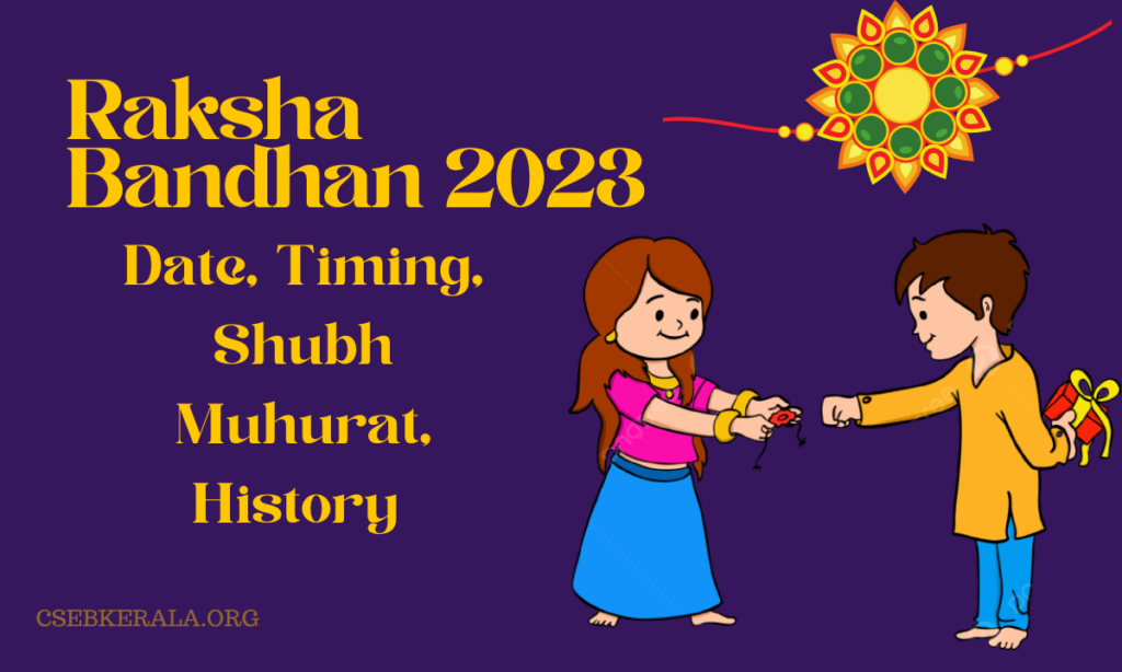 Raksha Bandhan 2023, Date, Timing, Shubh Muhurat, History