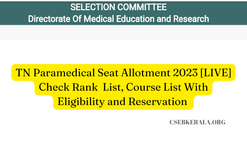 TN Paramedical Seat Allotment 2023