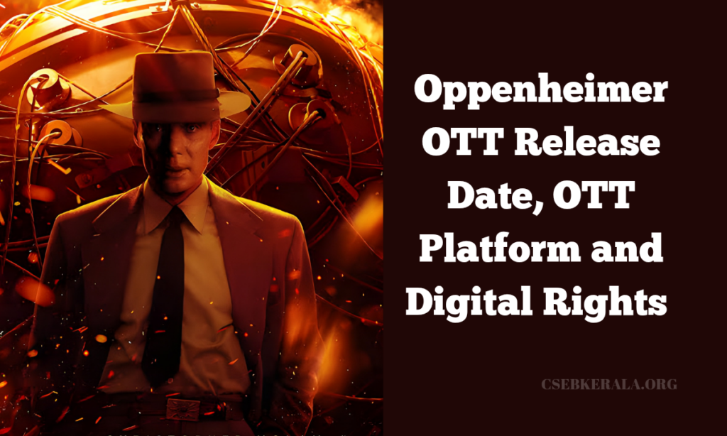 Oppenheimer OTT Release Date