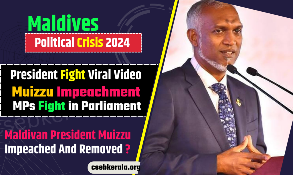 Maldivan President Muizzu Impeached And Removed ? Maldives MPs fight Viral Video ! 