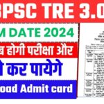 bpsc.bih.nic.in Teacher Vacancy 2024:Bihar TRE 3.0 Phase 3, Admit Card, Exam Date, released Check Now