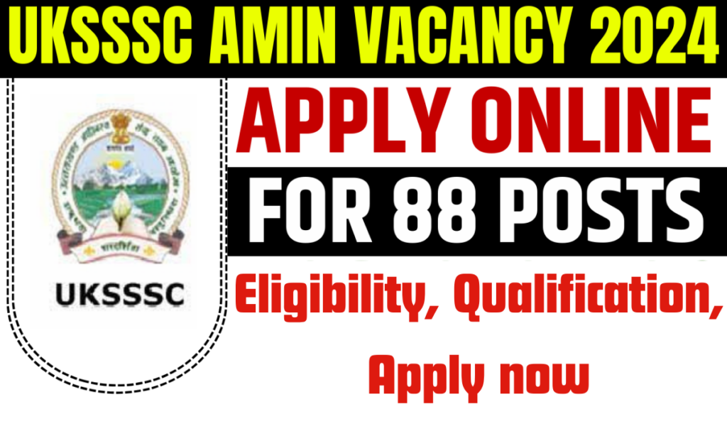 [88 Post] UKSSSC Vacancy 2024, Livestock Extension and Amin  Recruitment, Eligibility, Qualification, Apply now