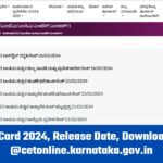KCET Admit Card 2024, Release Date, Download Hall ticket @cetonline.karnataka.gov.in
