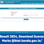 Kerala TET Result 2024, Download Scorecard, Cut Off Marks @ktet.kerala.gov.in/