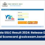 Kerala SSLC Result 2024: Release Date, Download Scorecard @sslcexam.kerala.gov.in/