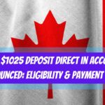 CPP $1025 Deposit Direct in Account Announced: Eligibility & Payment Dates
