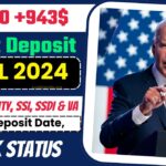 $2800+$943 April 2024 Direct Deposit Date for Social Security, SSI, SSDI & VA